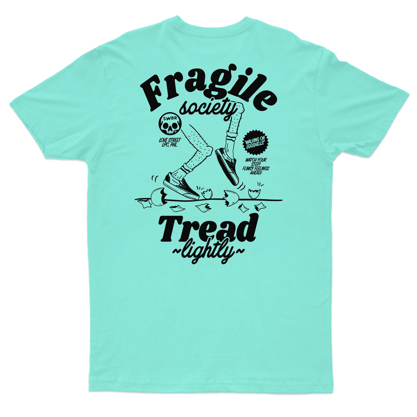 FRAGILE SOCIETY T-SHIRT